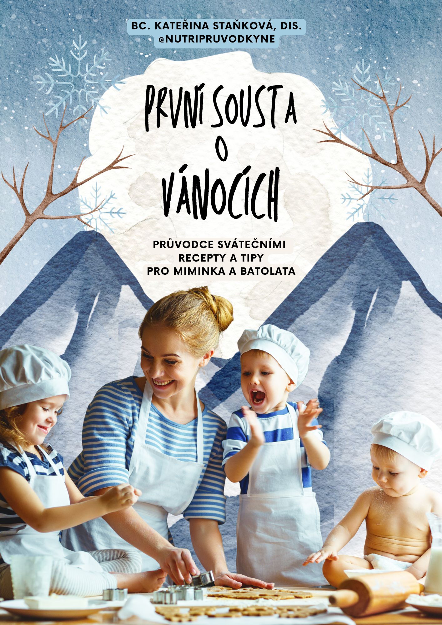 První sousta o Vánocích